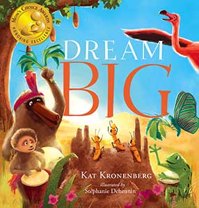 Dream Big Dream Big