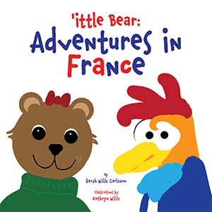 ‘ittle Bear: Adventures in France ‘ittle Bear: Adventures in France