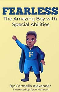 Fearless The Amazing Boy with Special Abilities book Fearless The Amazing Boy with Special Abilities book