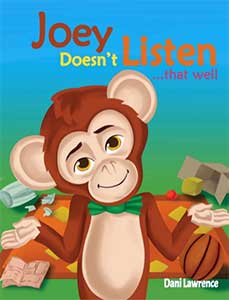 Joey Doesn't Listen...That Well Joey Doesn't Listen...That Well