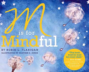 M is for Mindful M is for Mindful