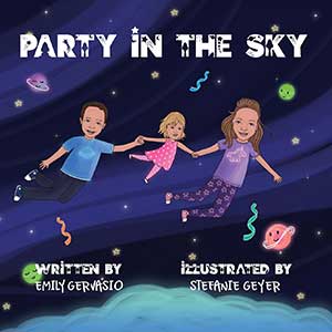 Party in the Sky Party in the Sky