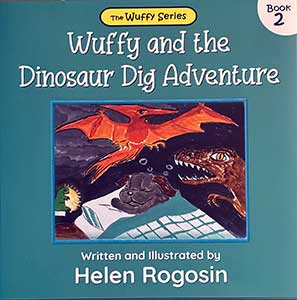 Wuffy and the Dinosaur Dig Adventure Wuffy and the Dinosaur Dig Adventure