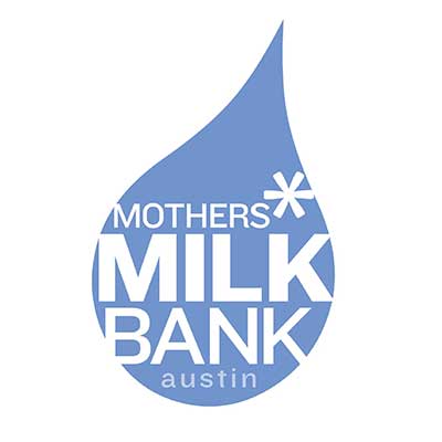 Mothers’ Milk Bank at Austin Mothers’ Milk Bank at Austin